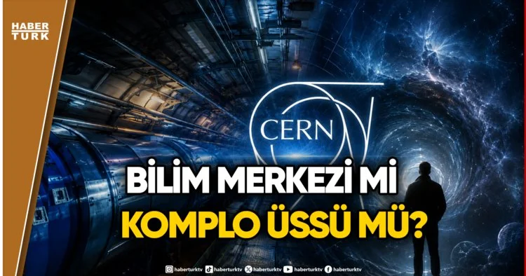 CERN Başka Boyutlara Kapı Mı Açıyor?