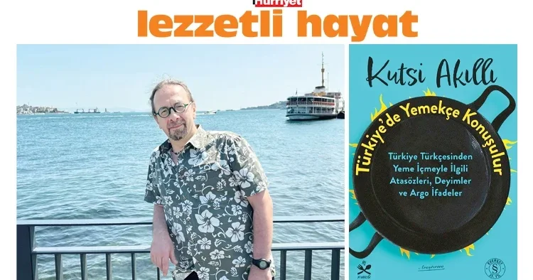 ‘Hayattan aldığımız keyfin önemli bir kısmı sofranın etrafında şekilleniyor’
