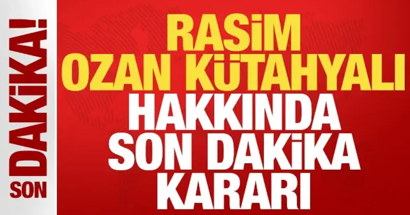 Yasa dışı bahisten tutuklanmıştı: Rasim Ozan Kütahyalı hakkında son dakika kararı