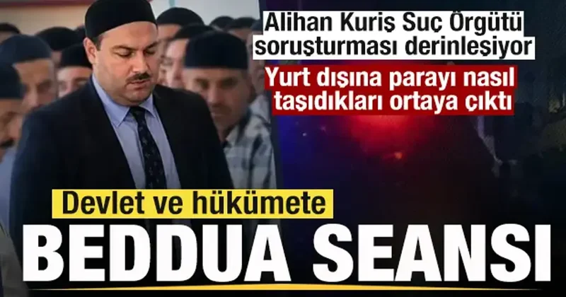 Alihan Kuriş Suç Örgütü soruşturması derinleşiyor! Her perşembe beddua seansı