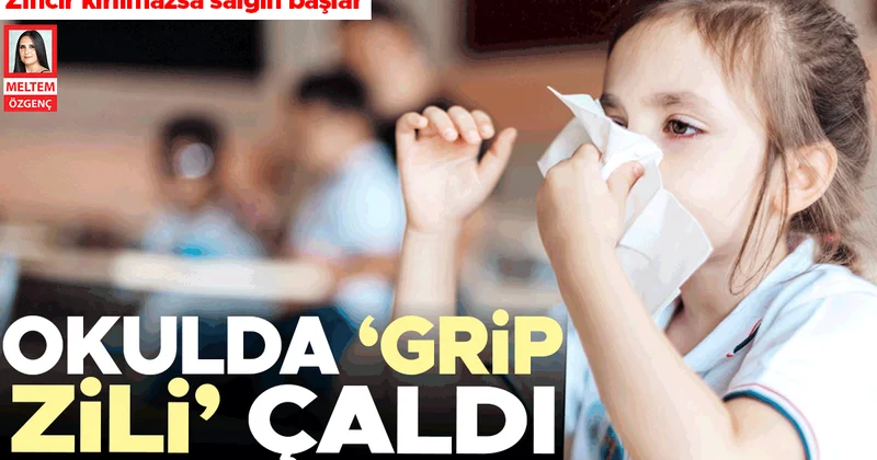 Okullarda grip sezonu açıldı... Zincir kırılmazsa salgın başlar