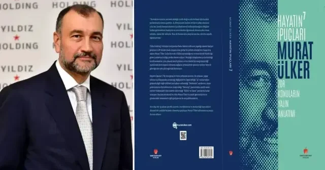 Murat Ülker’den okuyucularına mektup: Hayatın İpuçları serisi büyüyor Aktüel Haberleri