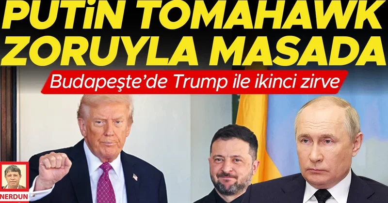 Budapeşte’de Trump ile ikinci zirve: Putin Tomahawk zoruyla masada