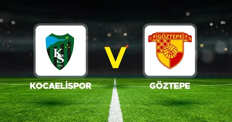 Canlı Anlatım: Kocaelispor Göztepe maçı