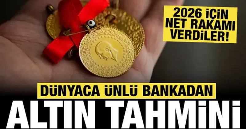Dünyaca ünlü bankadan altın tahmini: Net rakamı verdiler!