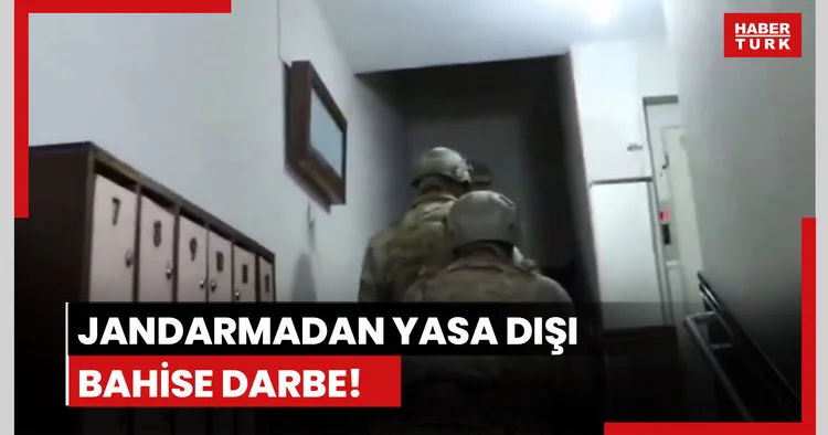 Jandarmadan yasa dışı bahise darbe!