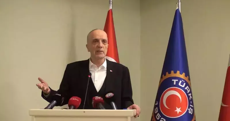 Türk İş Başkanı Atalay: Toplantıya katılmıyorum