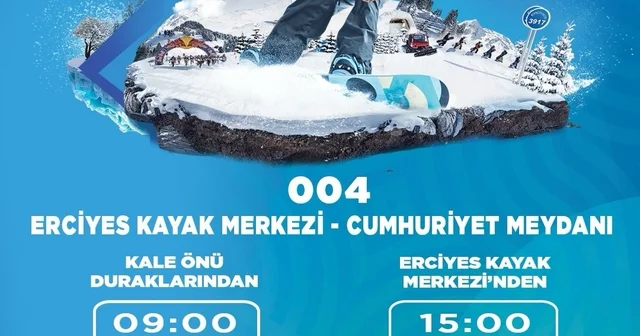 Büyükşehirden Erciyes e hafta sonu ulaşım kolaylığı Kayseri Haberleri