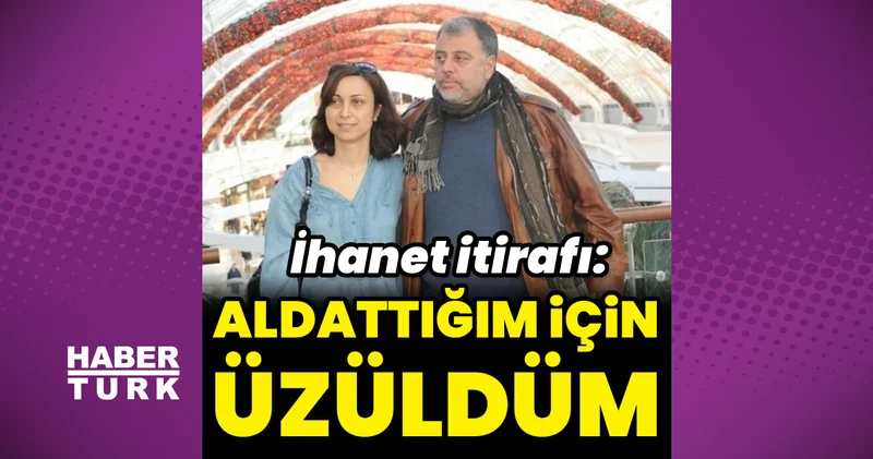 Hamdi Alkan dan ihanet itirafı: Aldattığım için üzüldüm Magazin haberleri
