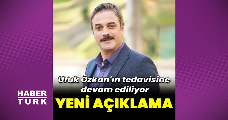 Ufuk Özkan ın Influenza A testi pozitif çıktı Magazin haberleri