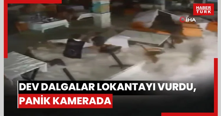 Alanya’da dev dalgalar lokantayı vurdu, panik kamerada