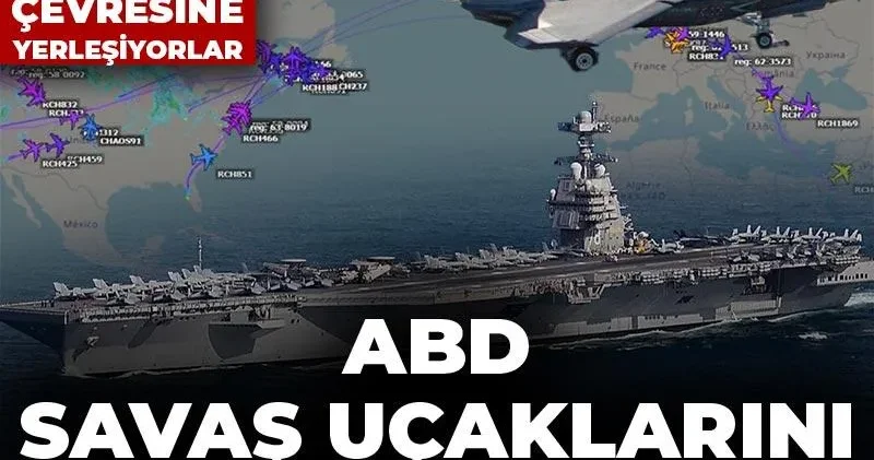 ABD savaş uçaklarını üslere yığdı: İran çevresine yerleşiyorlar