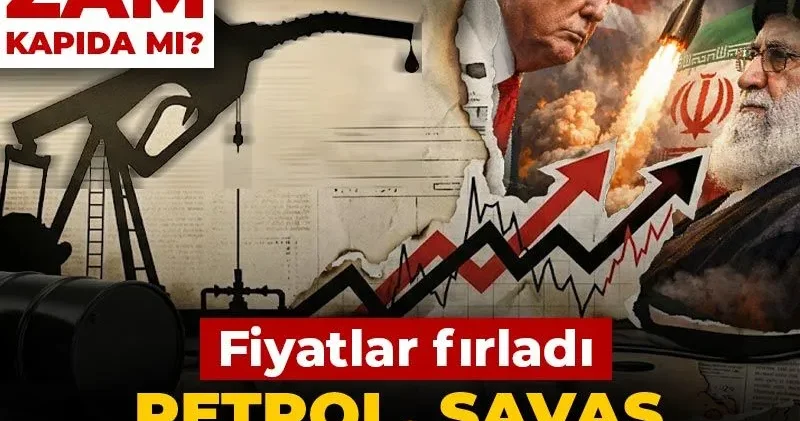 Petrol savaş ihtimaliyle sarsıldı! Fiyatları fırladı: Akaryakıta zam kapıda mı?