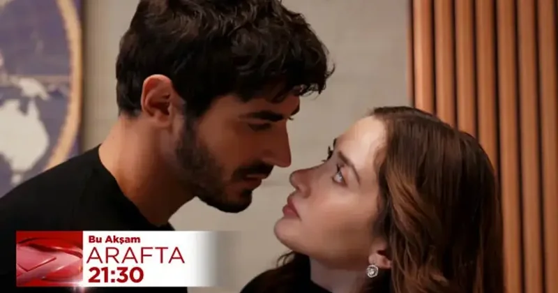 Arafta dizisinde Ateş in Mercan a itirafı! Sakladığı şey ne olabilir?