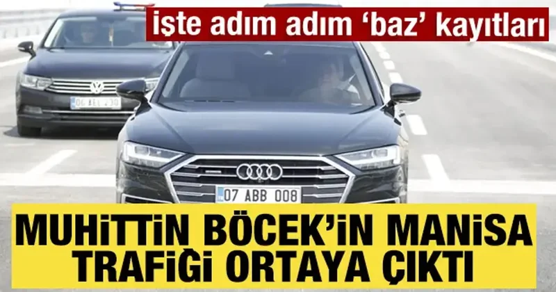 Muhittin Böcek’in 15 Ocak 2024 teki Manisa trafiği ortaya çıktı