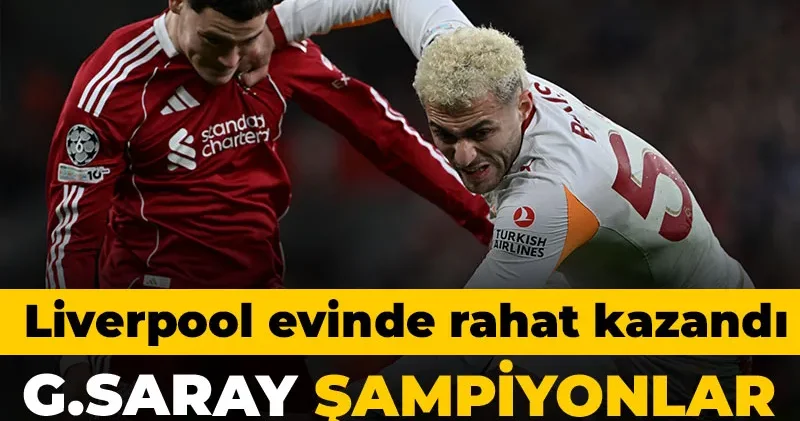 Galatasaray Şampiyonlar Ligi ne veda etti: Liverpool evinde rahat kazandı