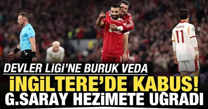 İngiltere de kabus gecesi! Galatasaray hezimete uğradı