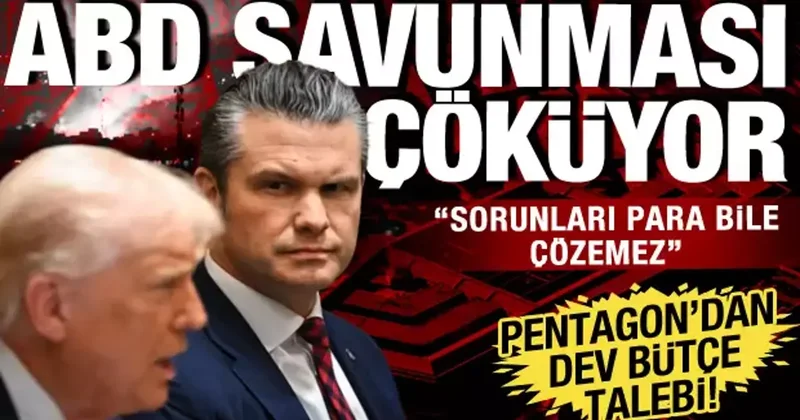 ABD savunması çöküyor! İran savaşı için 200 milyon dolarlık talep!