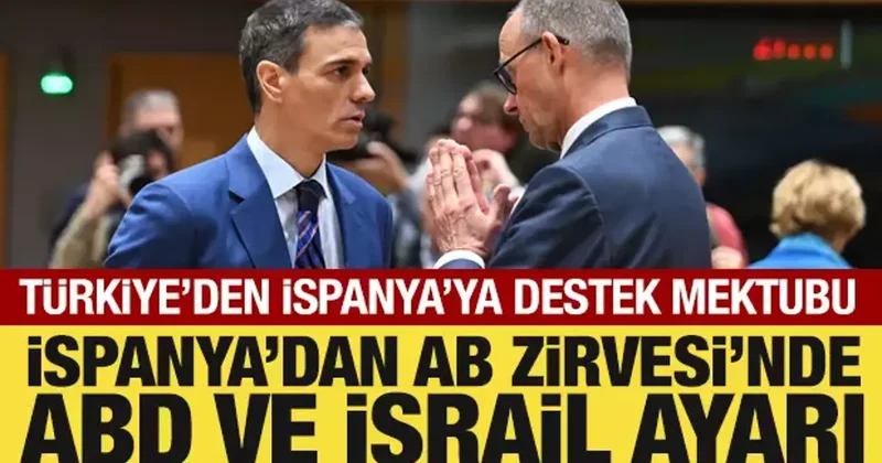 İspanya Başbakanı Sanchez, savaşa hayır dedi: Türkiye den destek geldi