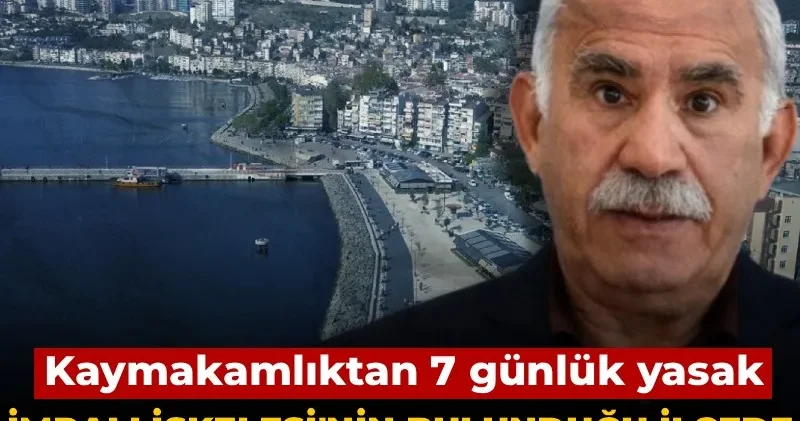 İmralı İskelesi nin bulunduğu ilçede tüm yollar kapandı: Kaymakamlıktan 7 günlük yasak