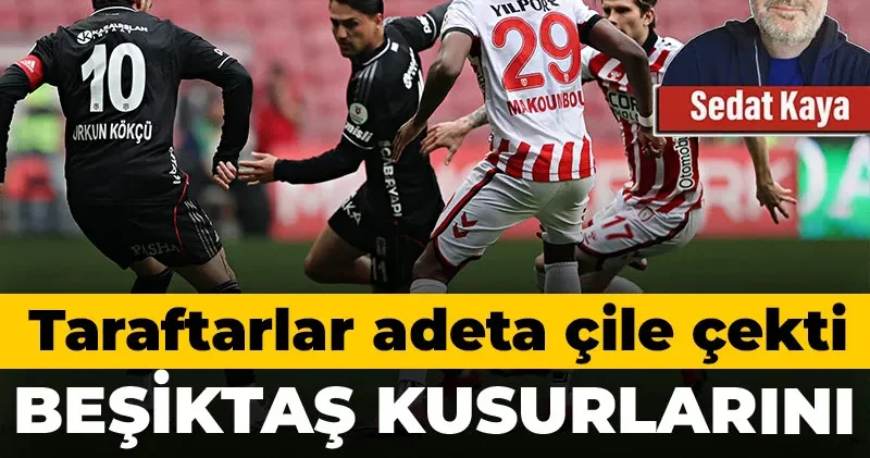 Beşiktaş kusurlarını saklayamadı: Taraftarlar adeta çile çekti