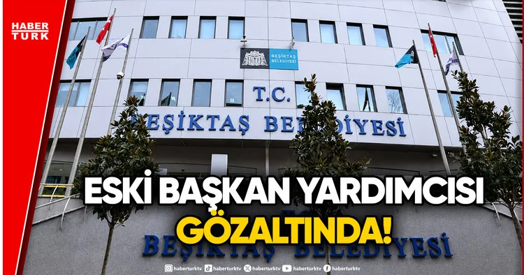 Beşiktaş Belediyesi ne Rüşvet Operasyonu!