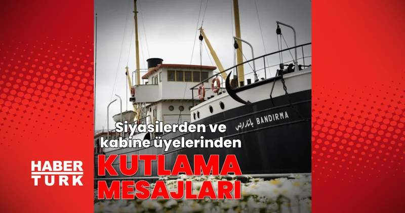Son dakika: 107 yıl önce ilk adım! Siyasilerden ve kabine üyelerinden mesajlar SON DAKİKA 19 MAYIS HABERİ