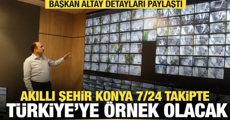 Akıllı şehir Konya da altyapı 7/24 canlı takipte: Başkan Altay BOOM u anlattı