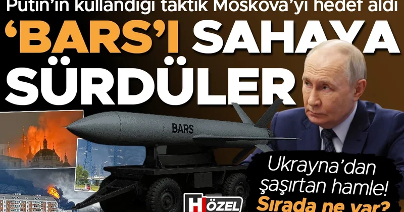 Putin’in kullandığı taktik Moskova’yı hedef aldı: ‘Bars’ı sahaya sürdüler! Sıradaki hamle ne?