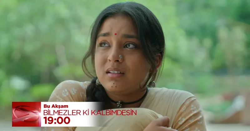 Bilmezler Ki Kalbimdesin de İmlie gerçeği saklıyor! Neler yaşatacak?