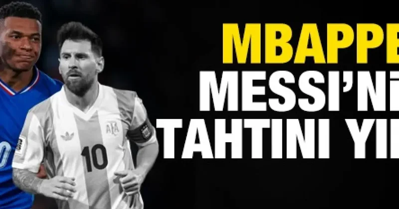 Kylian Mbappe Lionel Messi nin tahtını yıktı!