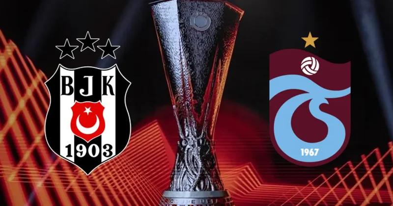 Beşiktaş ve Trabzonspor sahaya çıkıyor! UEFA Avrupa Ligi nde play off heyecanı
