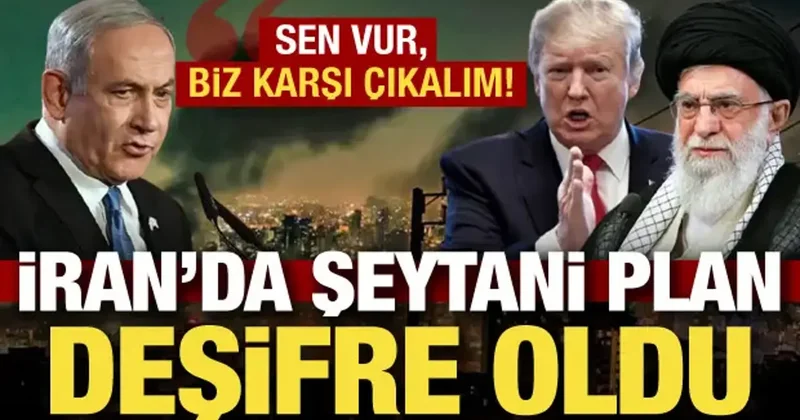 Gizli plan deşifre oldu: İsrail ve ABD nin aldatma kampanyası