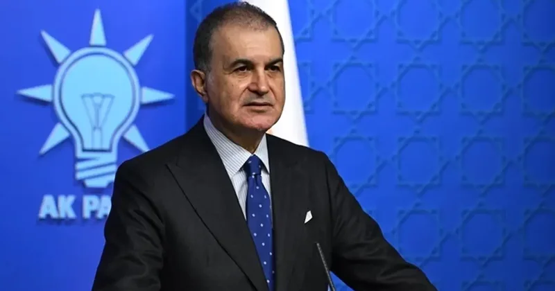 Ömer Çelik ten ABD açıklaması: Olumlu bir gelişmedir