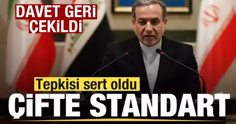 Davet geri çekildi! İran dan son dakika açıklaması: Çifte standart