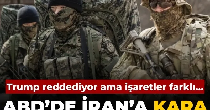 ABD ordusunda İran’a kara operasyonu hareketliliği