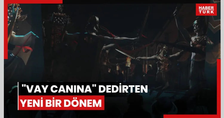 Vay Canına dedirten yeni bir dönem