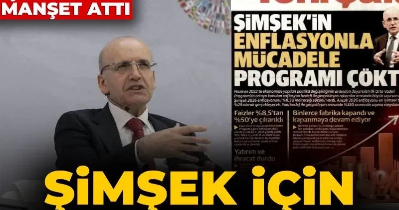 Mehmet Şimşek için geri sayım mı? Yeni Şafak çöktü diye manşet attı