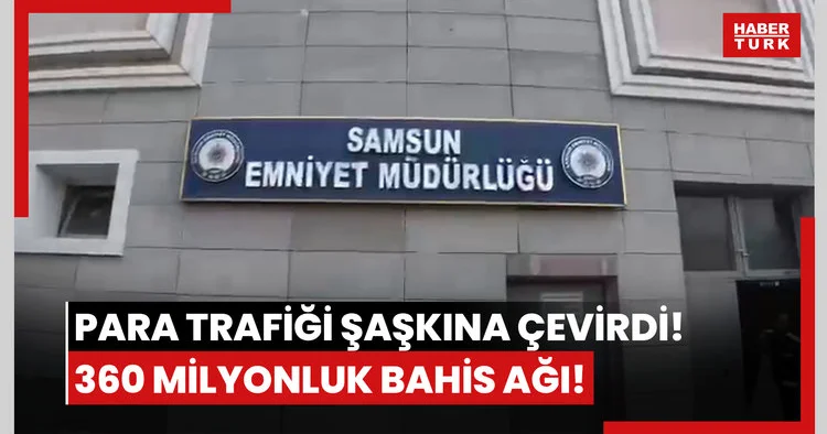 Para trafiği şaşkına çevirdi! 360 milyonluk bahis ağı!