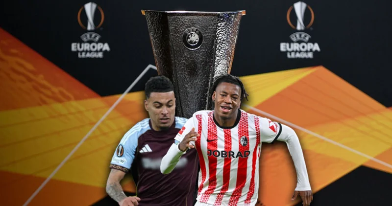 UEFA AVRUPA LİGİ FİNALİ İSTANBUL 2026: Freiburg Aston Villa maçı ne zaman, hangi kanalda, saat kaçta? Freiburg Aston Villa maçı muhtemel 11 ler