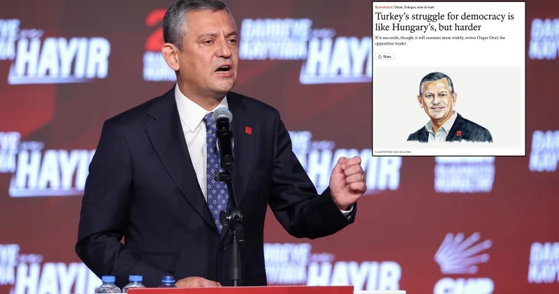 Özgür Özel Türkiye yi yine İngilizlere şikayet etti: Avrupa ve Batı için kritik bir sınav Politika Haberleri