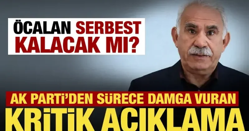 AK Parti’den “Terörsüz Türkiye” sürecine net mesaj! Öcalan detayı dikkat çekti