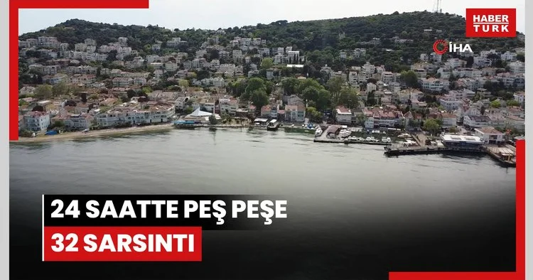 24 saatte peş peşe 32 sarsıntı