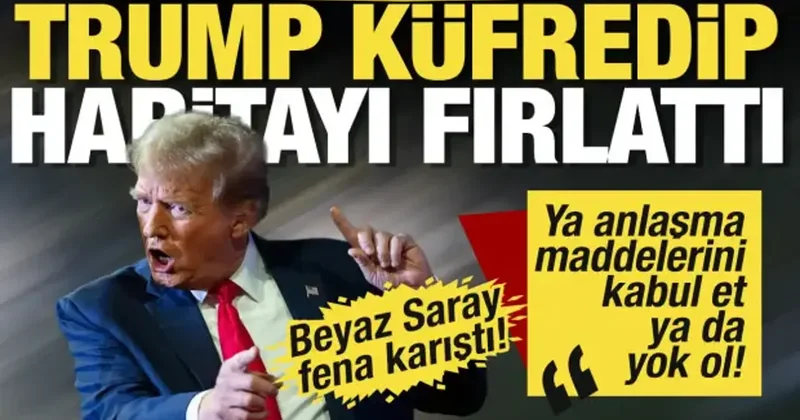 Trump küfredip haritayı fırlattı: Ya Putin’in şartlarını kabul et ya da yok ol
