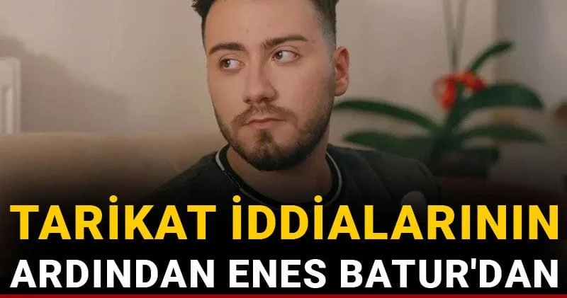 Tarikat iddialarının ardından Enes Batur dan garip paylaşımlar!