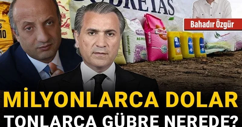 Milyonlarca dolar, tonlarca gübre nerede? İddia: Can Holding alacaktı