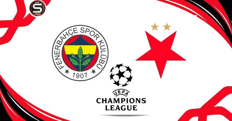 Fenerbahçe Slavia Prag UEFA Şampiyonlar Ligi maçı (Canlı) Sözcü Gazetesi