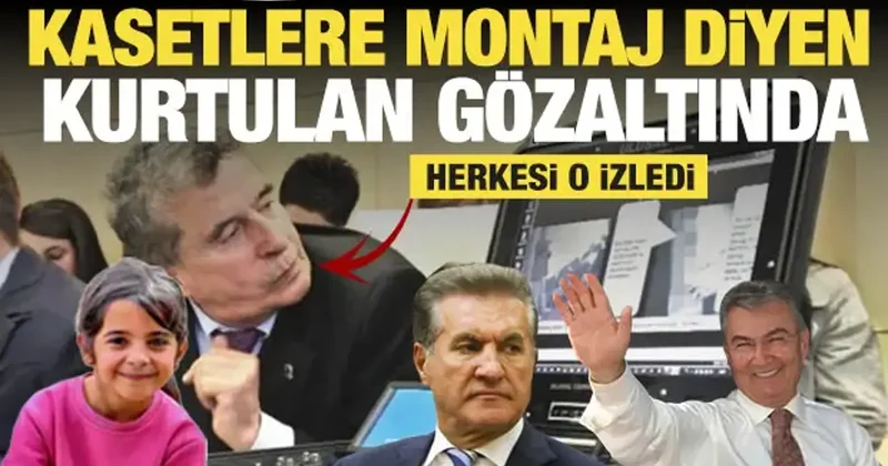 Sarıgül ve Baykal kasetlerine montaj diyen Uğur Kurtulan gözaltına alındı