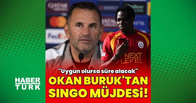 Lille maçı öncesi Galatasaray Teknik Direktörü Okan Buruk: Wilfried Singo uygun olması halinde süre alacak!