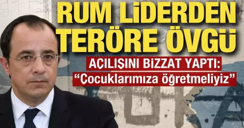 Rum liderden terör örgütü EOKA ya övgü! Açılışı kendi elleriyle yaptı